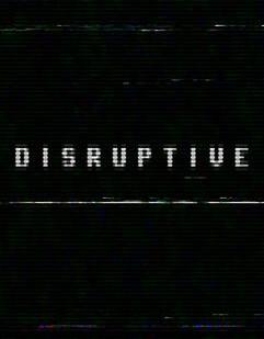 Disruptive (2023)