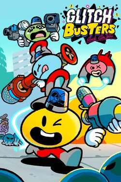 Glitch Busters: Deluxe Edition