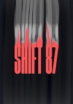 Shift 87