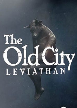 The Old City: Leviathan