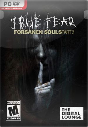 True Fear: Forsaken Souls Part 2
