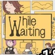 While Waiting (2025/ENG/Português/License)
