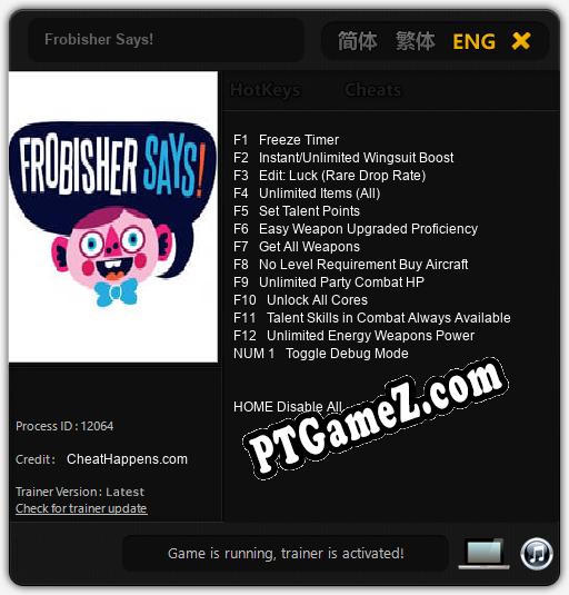 Frobisher Says!: Treinador (V1.0.33)