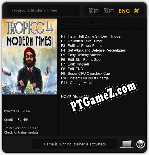 Tropico 4: Modern Times: Trainer +11 [v1.2]