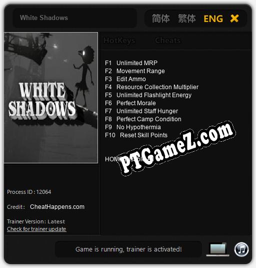 Treinador liberado para White Shadows [v1.0.3]