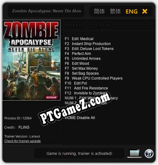Zombie Apocalypse: Never Die Alone: Treinador (V1.0.65)